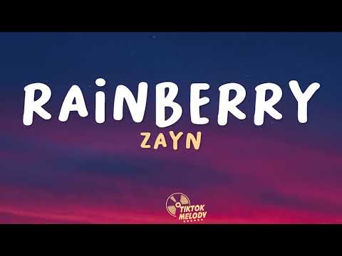 Zayn - Rainberry (Lyrics)