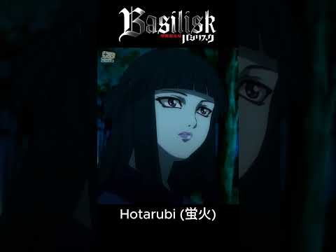 Hotarubi | Basilisk Anime