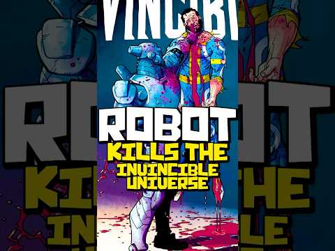 Robot Kills the Invincible Universe | Invincible Comics Explained #invincible #comics