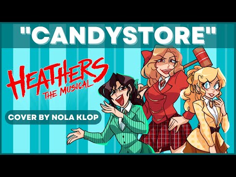 Candystore - Heathers - Nola Klop Cover