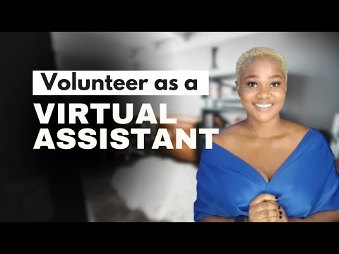 Virtual Assistant Volunteer Positions | Apply NOW | @themfonakpan