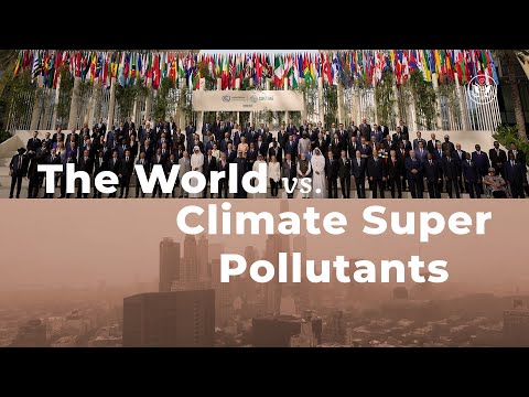 COP29: Addressing Climate Super Pollutants