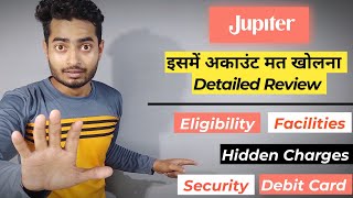 Jupiter Bank Account Opening - Full Review | Reality of Jupiter Bank Account | Jupiter Money