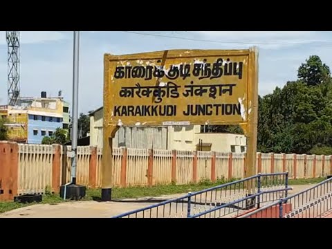 Karaikkudi Junction railway station Tamil Nadu, Indian Railways Video in 4k ultra HD