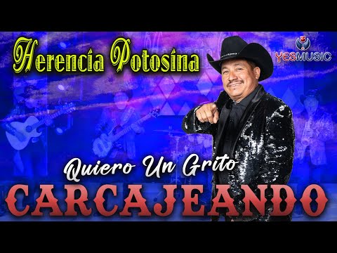 Herencia Potosina | Quiero Un Grito Carcajeado | Video Musical