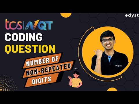 (Expected) TCS NQT Coding Question | Number of Non-Repeated Digits| Edyst