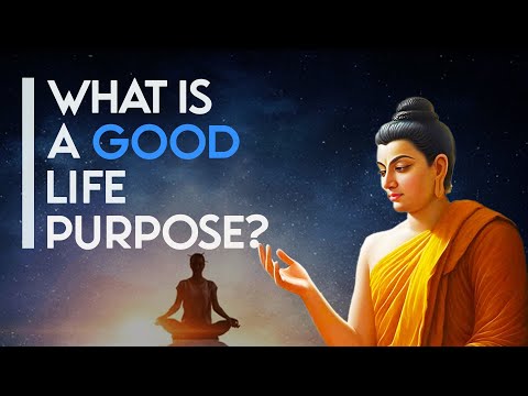 What Is a Good Life Purpose? Insights from Buddhism