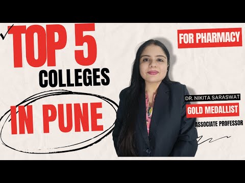 TOP 5 Pharmacy Colleges in PUNE 2024 | Best M.Pharm Colleges in Pune | Details of  MPharm Admission