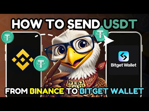 Transfer USDT from Binance to Bitget Wallet in a few EASY steps!