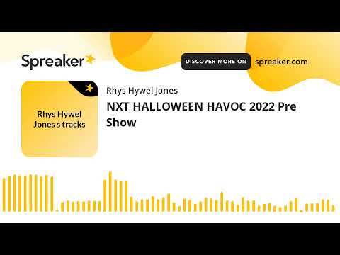 NXT HALLOWEEN HAVOC 2022 Pre Show