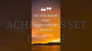 The secret behind achievers setting purposeful goals