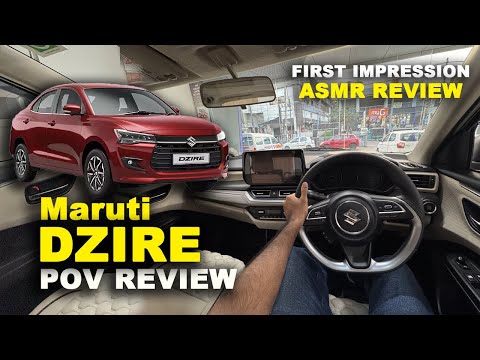 maruti dzire 2024 model | POV REVIEW | ASMR | Asmr video | maruti suzuki dzire zxi + | pov review |