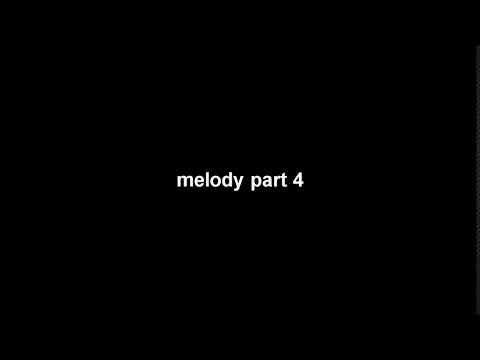 melody pt 4 (7/65)