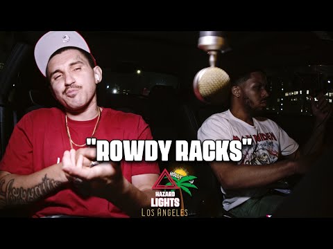 "Rowdy Racks" | Hazard Lights L.A 🌴⚠️