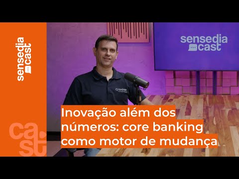 Inovação além dos números: core banking como motor de mudança