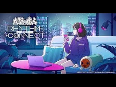 第一次直播~玩太鼓手遊版 【太鼓之達人 RHYTHM CONNECT】