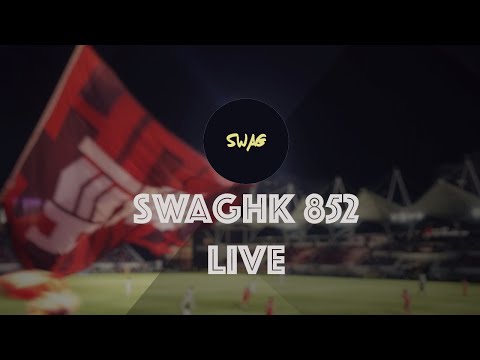 SwagHK 852吹水台｜"You can have it all, but how much do you want it?| 打風了| 聽日支持香港隊再開