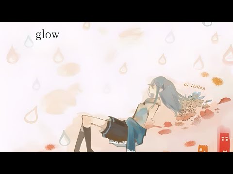 glow | Leo⁄need (English Subbed)