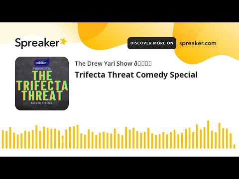 Trifecta Threat Comedy Special