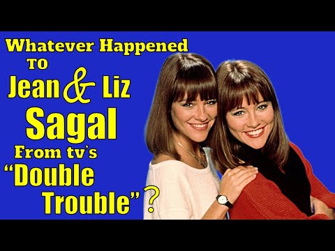 Whatever Happened To JEAN & LIZ SAGAL, from TV's DOUBLE TROUBLE?