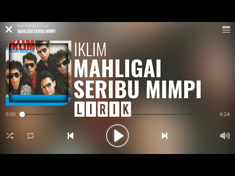 Iklim - Mahligai Seribu Mimpi [Lirik]