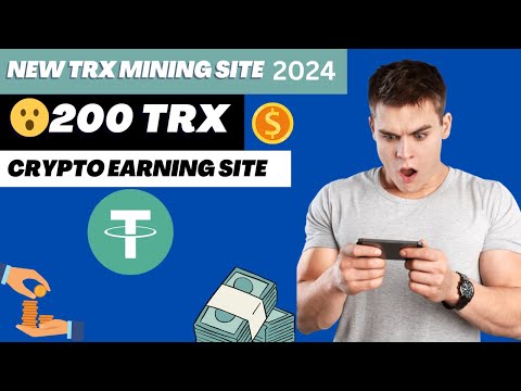 New trx mining website | trx earning site | daily earning site | crypto earning site today