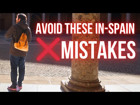 NEVER Do These Things In Spain!