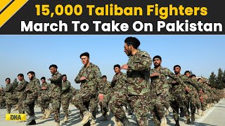 Pakistan Taliban War News: 15,000 Taliban Fighters March To Take On Pakistan, Here's Why | TTP