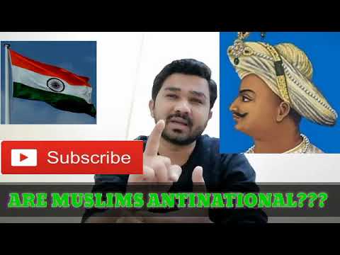 ARE MUSLIMS ANTINATIONAL??