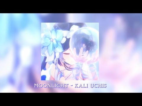 moonlight - kali uchis || sped up