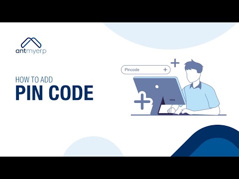 Learn How to Add Pin Code | Service Management | AntMyERP- English