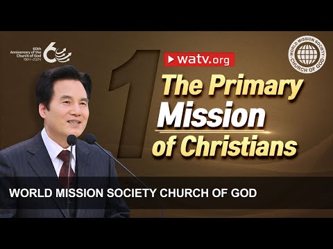 The Primary Mission of Christians | Ahnsahnghong