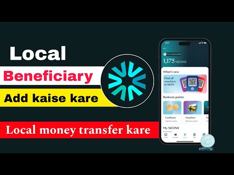 NEO app local beneficiary add kaise kare | NEO app se local money transfer kaise kare