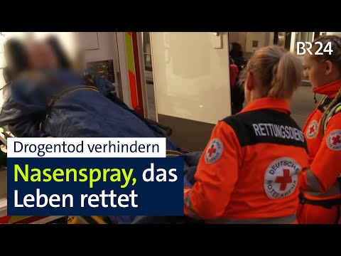 Naloxon-Spray: Hilfskräfte bekommen Drogen-Gegenmittel | BR24