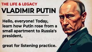 Vladimir Putin's Story || Learn English Through Story Level 2 🔥|| English Listening Practice ✅