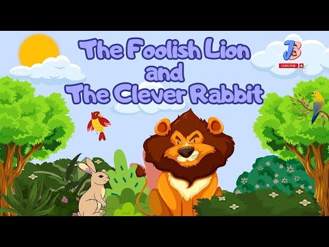 English Story - The Foolish Lion and The Clever Rabbit | Moral English Story for kids |Bedtime Story