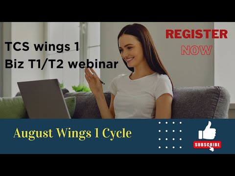 !! TCS August Wings 1 Cycle Biz Skill T1/T2 webinars !! Register Now ASAP