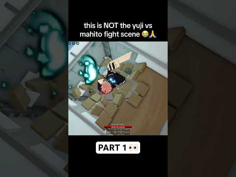 yuji vs mahito pt. 1 #jujutsushenanigans #jjk #itadori #mahito #anime #roblox #justyami