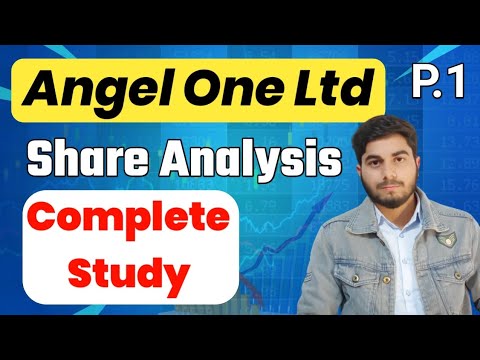 Angel One Ltd Share - A Complete Study || Angel One Share Analysis