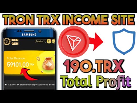 income Bonus TRX.59000 Tron Trx Mining Daily Profit instant Withdrawl Total Earning