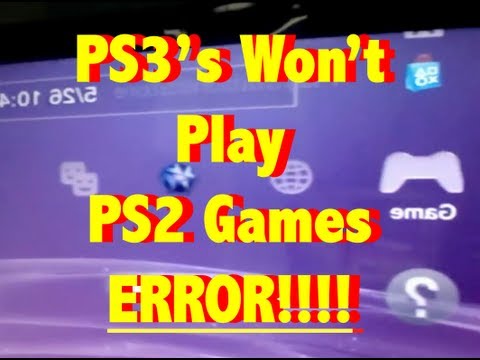 PS3 and PS2 Games are NOT COMPATIBLE?!