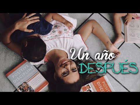 DISCIPLINA POSITIVA: A un año de práctica