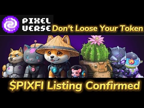 PixelVerse $PIXFI listing Confirmed | How to Claim airdrop to ByBit & Bitget | Complete task 💯