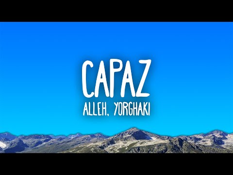 Alleh, Yorghaki - Capaz (Merengueton)