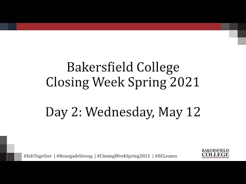 Closing Week Spring 2021: Day 2 - Wednesday, May 12