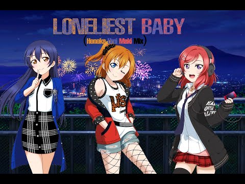 [LoveLive!] LONELIEST BABY ~Honoka, Umi & Maki MIX~