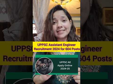 UPPSC Assistant Engineer Recruitment 2024|UPPSC AE  new vacancy 2024|