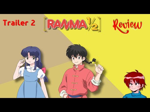 Ranma 1/2 Trailer 2 Review - What to Expect