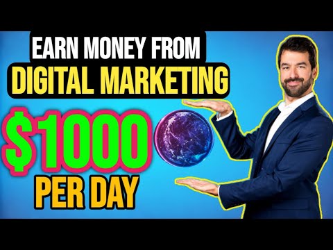 How To Earn Money From Digital Marketing | How To Make Money With Affiliate Marketing