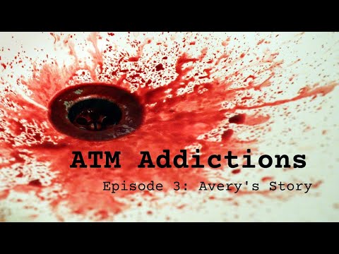 MATC Digital Media | ATM Addictions: Episode 3 | Avery's Story